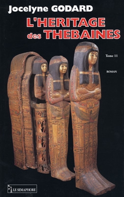 Les Thébaines - Tome 11 - L'Héritage des Thébaines